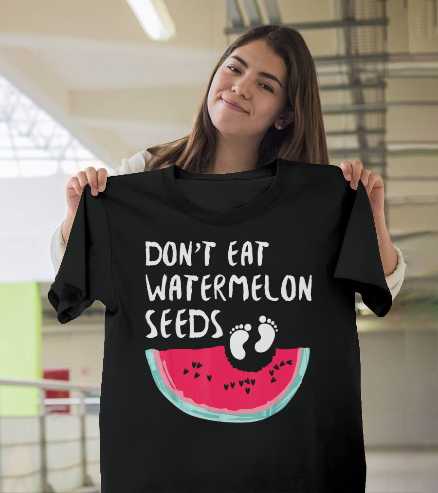 DON'T EAT WATERMELON SEEDS BABY ANNOUNCEMENT FOOTPRINTS T-Shirt