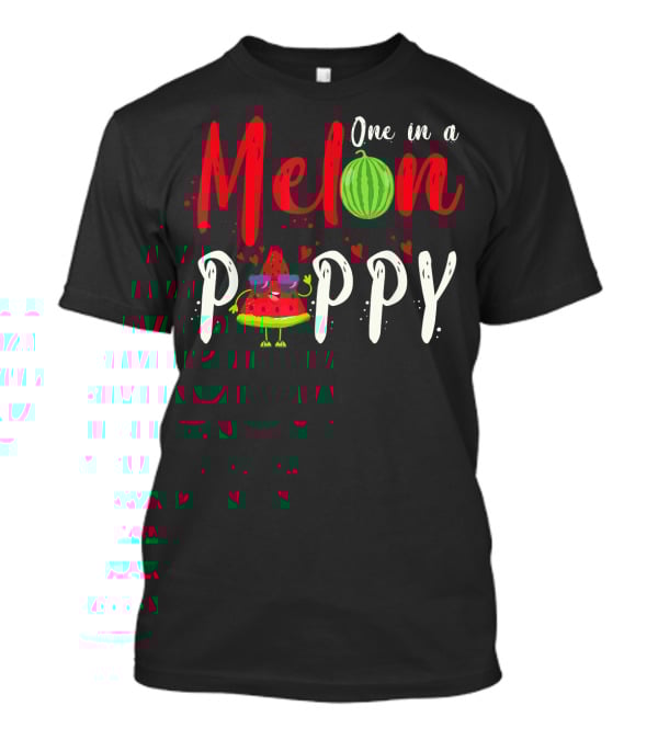 One In A Melon Pappy Watermelon Slice Cartoon T-Shirt
