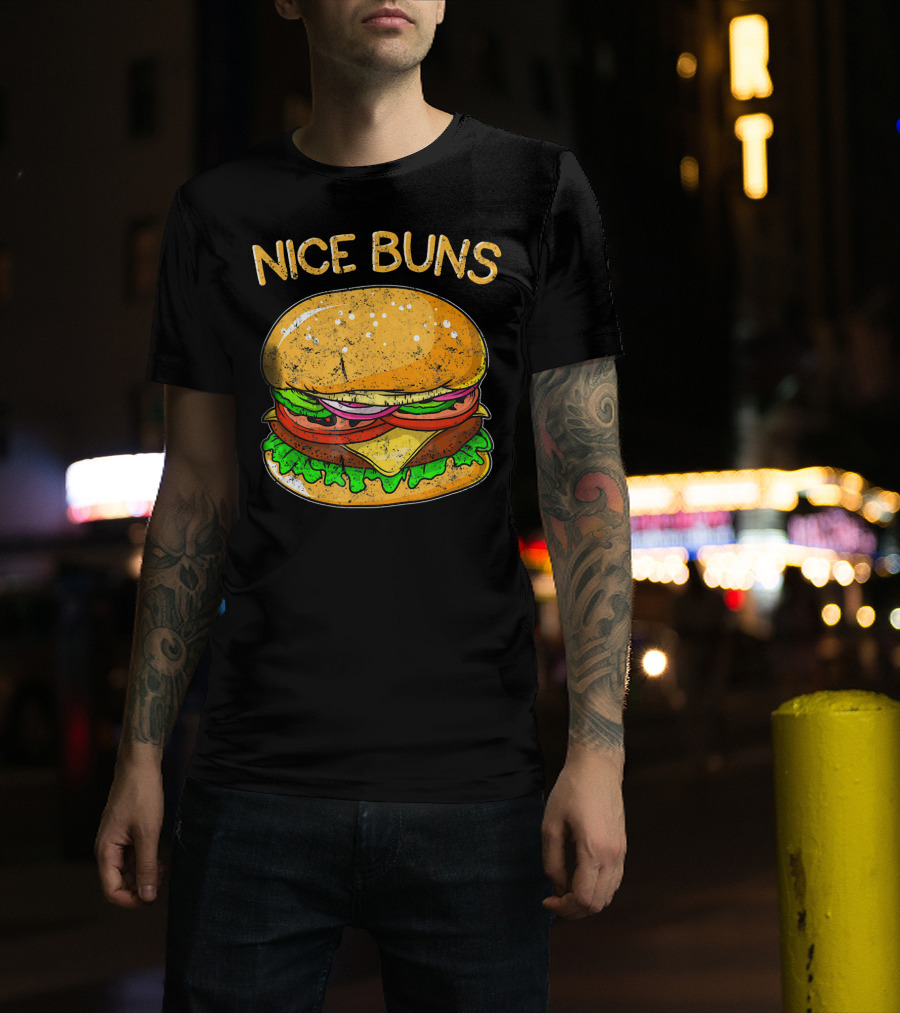 Nice Buns Funny Burger Distressed Hamburger T-Shirt