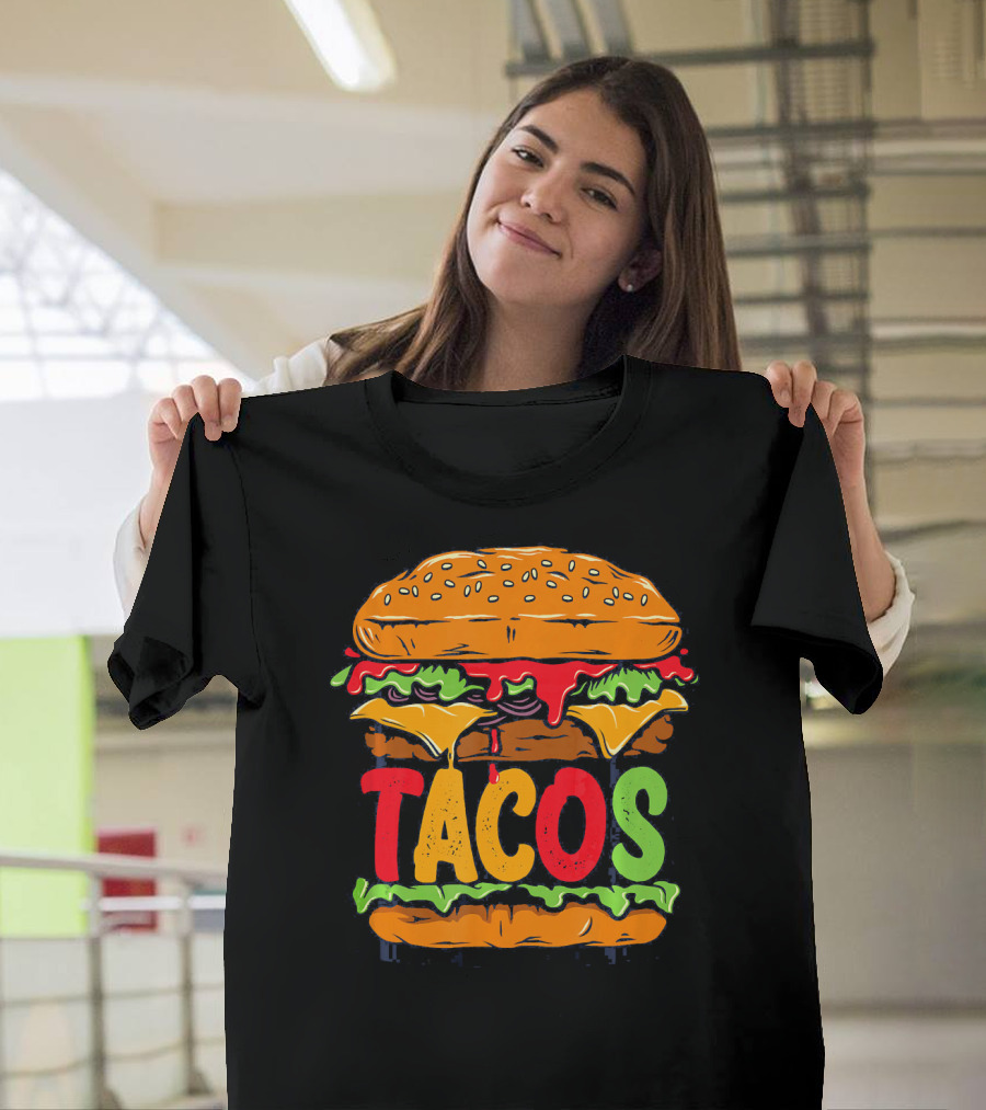 Tacurger Burger Mexican Tortilla Tacos Bold Colorful Lettuce Cheese Combo T-Shirt