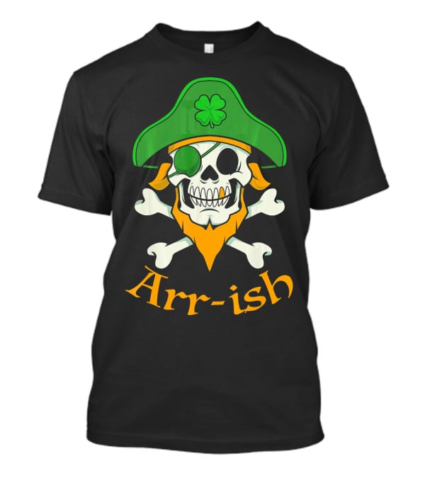 Arr-ish Pirate Skull With Shamrock Hat For St Patrick's Day T-Shirt