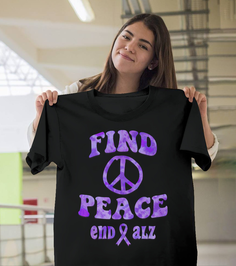 Find Peace End Alz Alzheimer's Walk Hippi T-Shirt