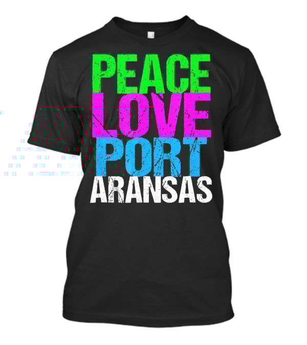 Peace Love Port Aransas T-Shirt