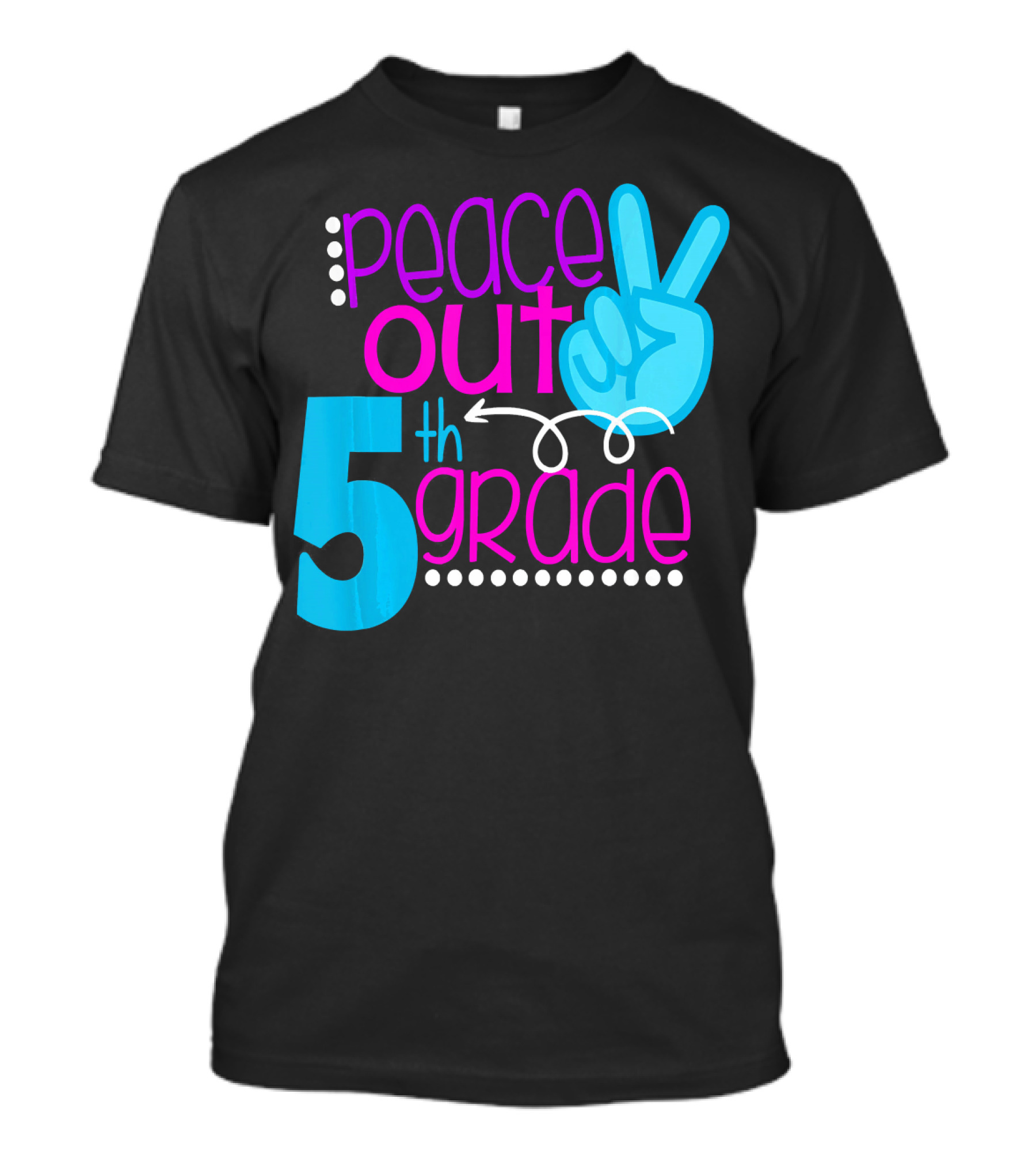 Peace Out 5th Grade First Day Of School T-Shirt