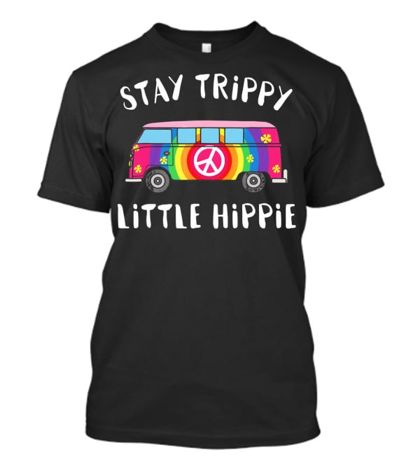 Stay Trippy Little Hippie Vintage Van Rainbow Peace Sign Flower Power T-Shirt