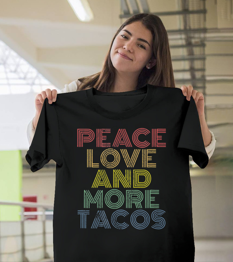 Peace Love And More Tacos Retro Striped Rainbow T-Shirt