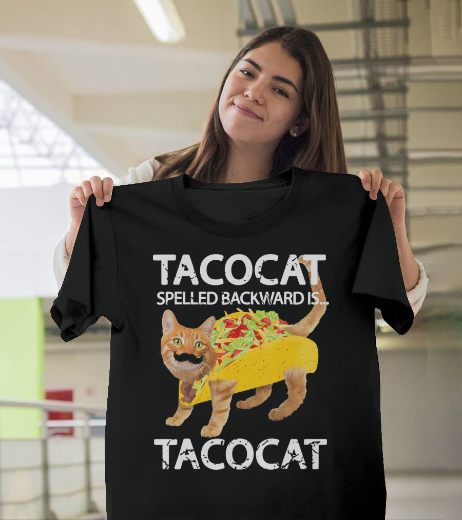 Tacocat Spelled Backward Is Tacocat Funny Cat Taco Lover T-Shirt