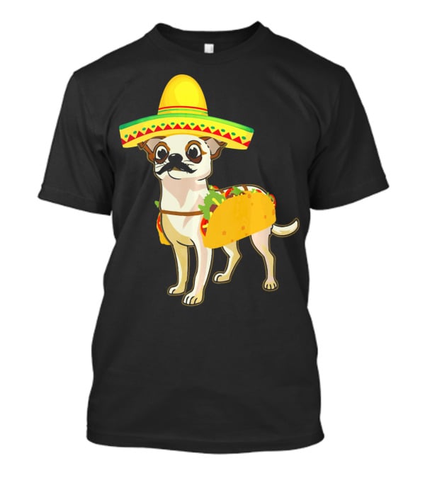 Funny Mexican Chihuahua Taco Cinco De Mayo T-Shirt