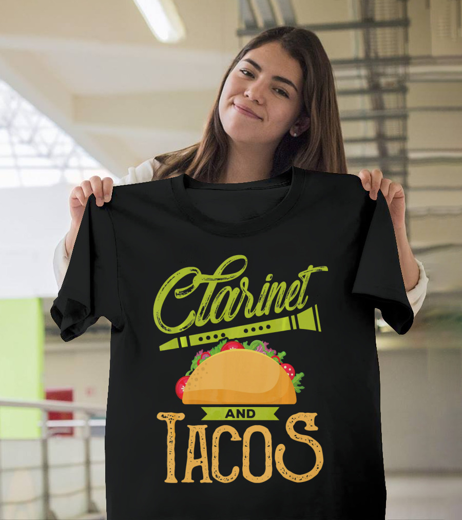 Clarinet And Tacos Musician Lover Clarine T-Shirt