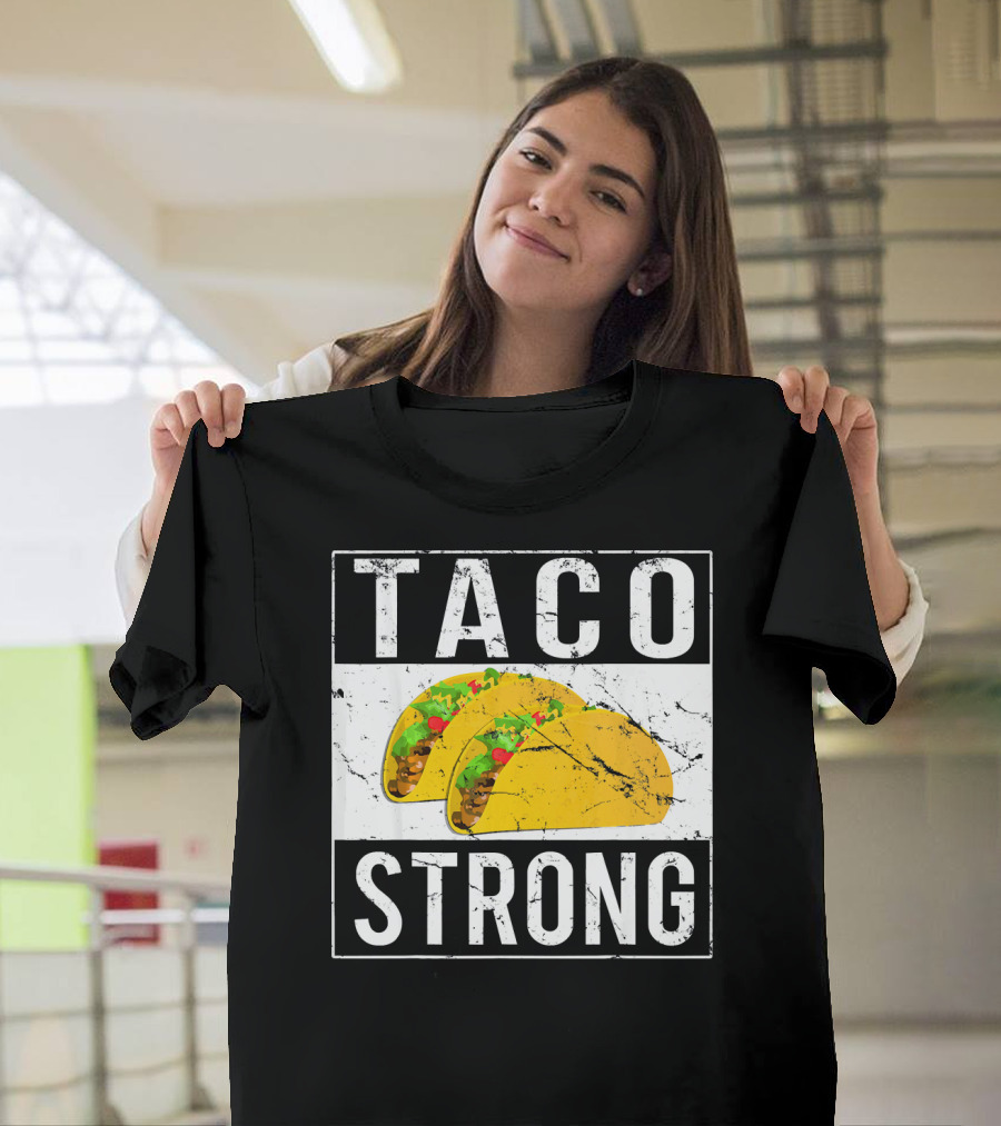 Taco Strong Bold Lettering With Yellow Tacos T-Shirt