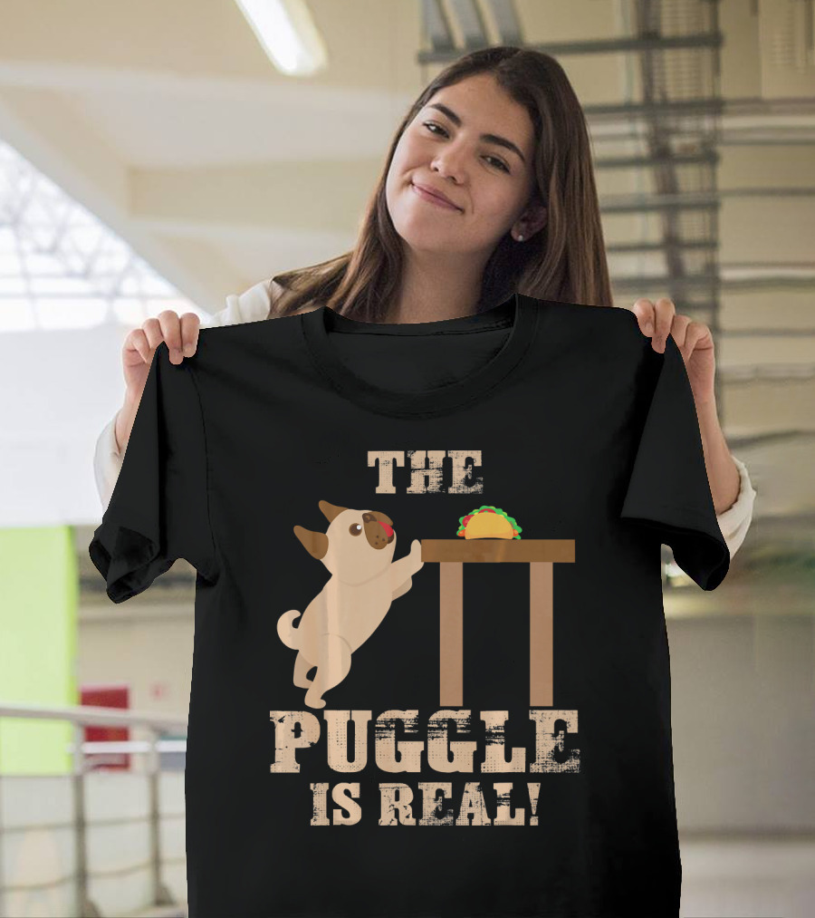 The Puggle Is Real Mops Want Taco Fun T-Shirt