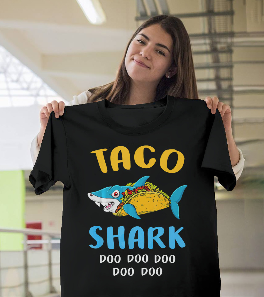 Taco Shark Doo Doo Doo Doo Doo T-Shirt