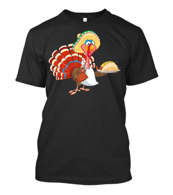 Funny Mexican Turkey Serving Tacos With Sombrero T-Shirt