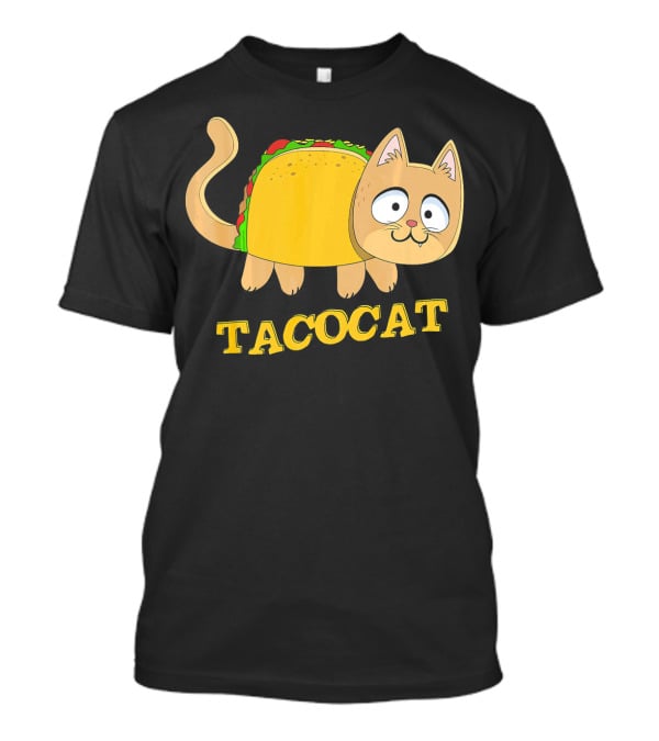 TACOCAT Palindrome Cute Cartoon Funny Cat With Taco Body T-Shirt