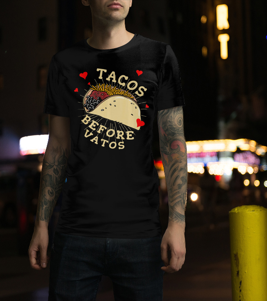 Tacos Before Vatos Funny Gym Food With Hearts T-Shirt