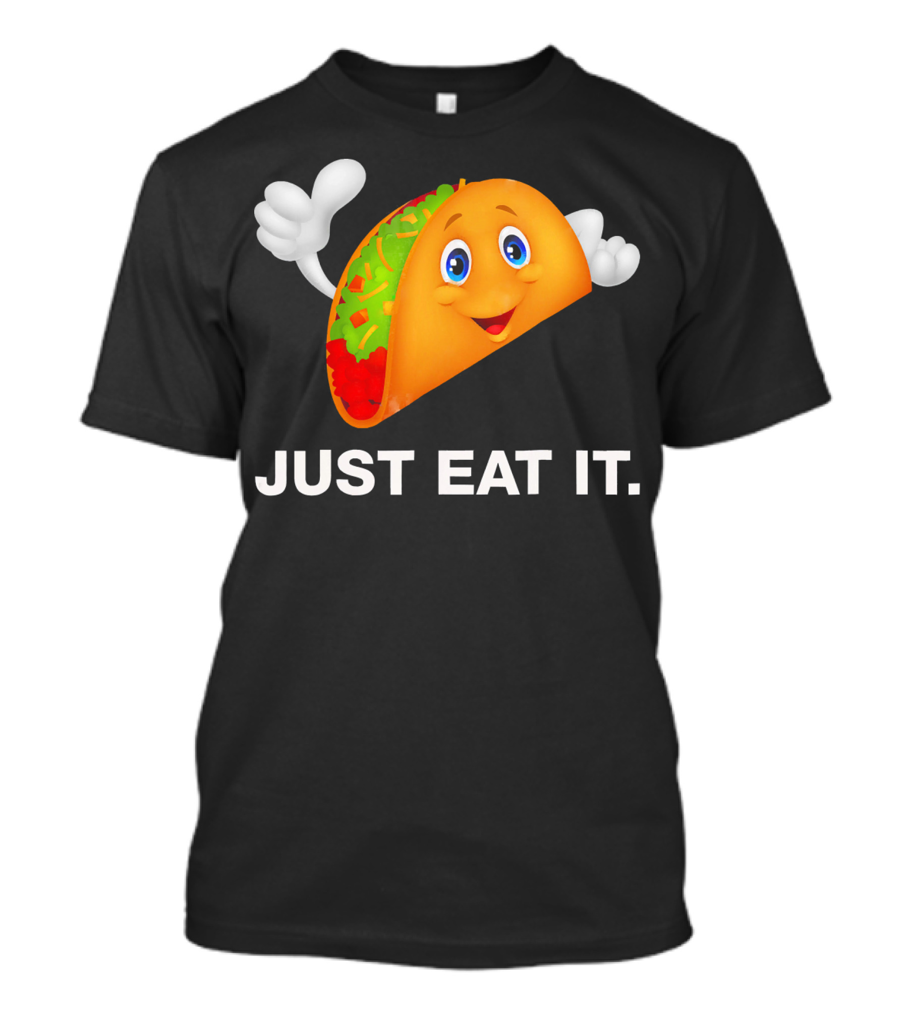 Just Eat It Taco Cartoon Emoji With Hands T-Shirt