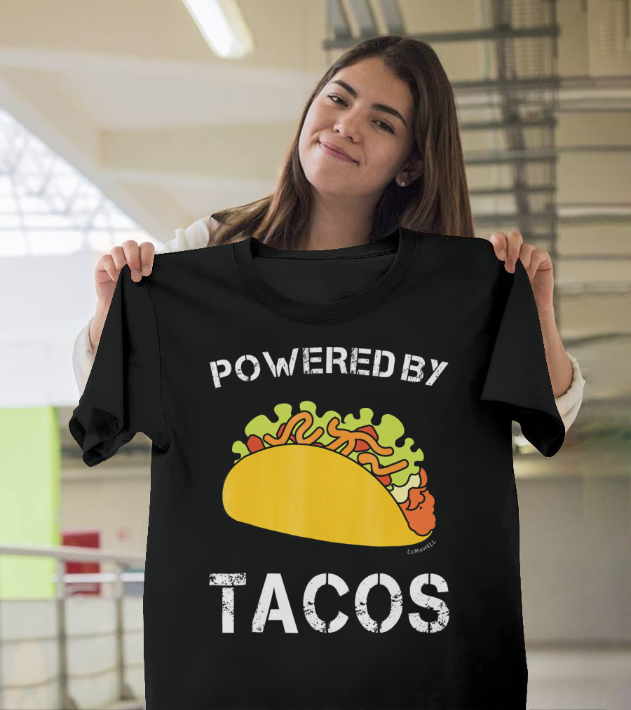 Powered By Tacos Funny Taco Lumowell T-Shirt