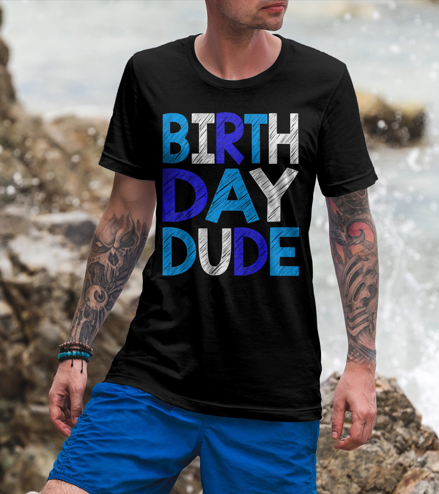 BIRTHDAY DUDE Youth Mens Happy B Day T-Shirt