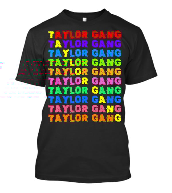 Taylor Gang Colorful Rainbow Typography T-Shirt
