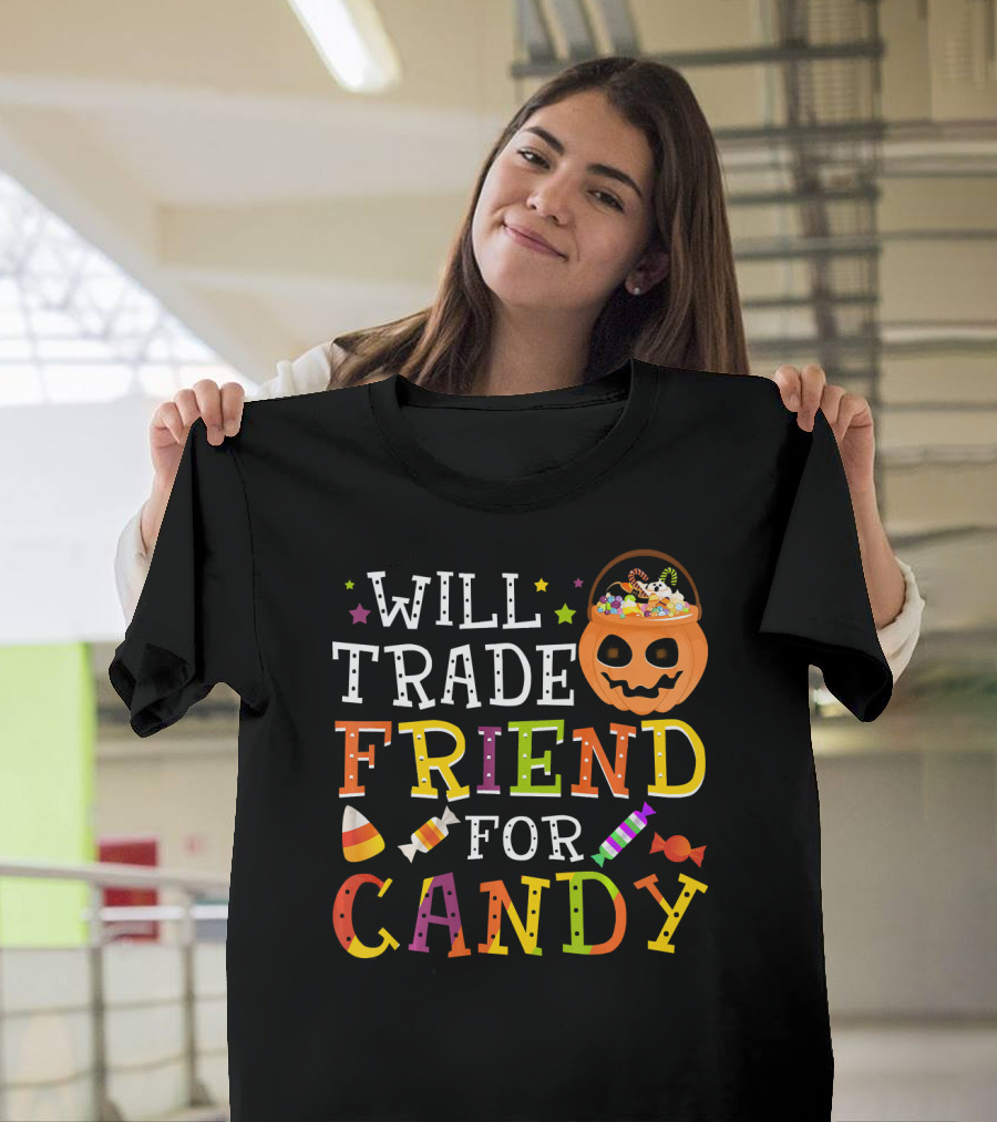 Will Trade Friend for Candy Halloween Co Trick-or-Treat Jack-o'-Lantern and Candy Icon Pumpkin T-Shirt