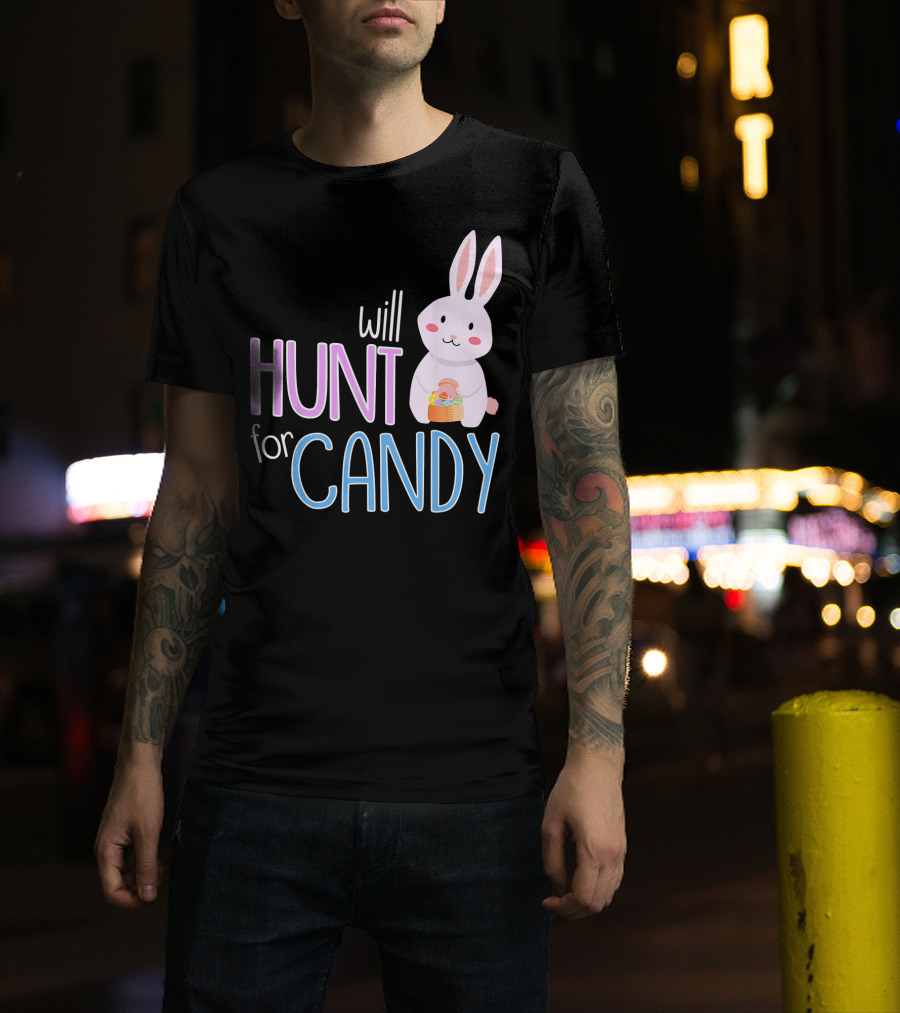 Will Hunt For Candy Bunny Easter Kids Funny Egg T-Shirt
