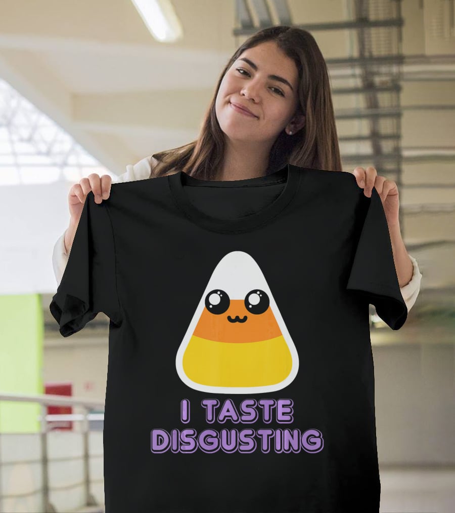 I Taste Disgusting Cute Candy Corn With Kawaii Eyes And Smile T-Shirt