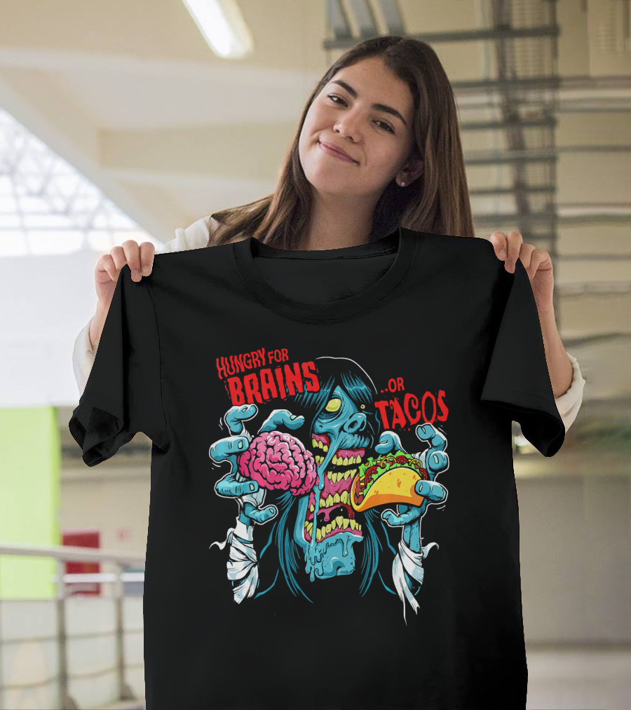Hungry for Brains or Tacos Zombie Halloween Costume T-Shirt