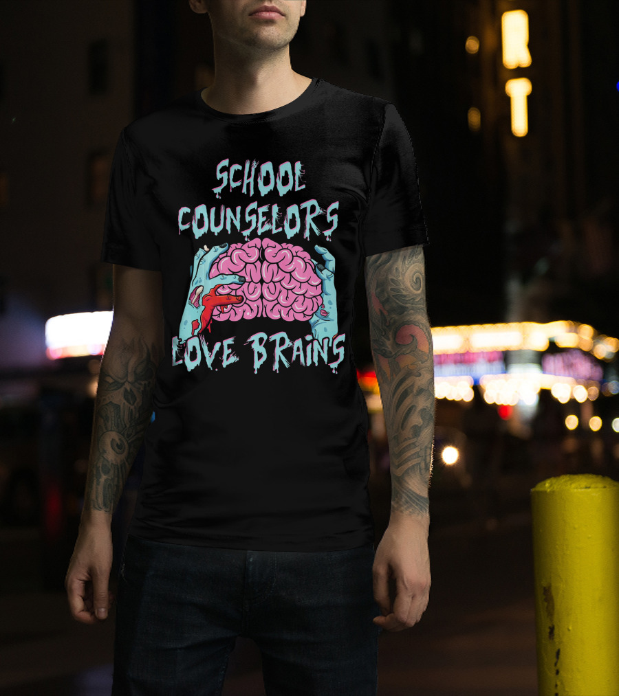 School Counselors Love Brains T-Shirt