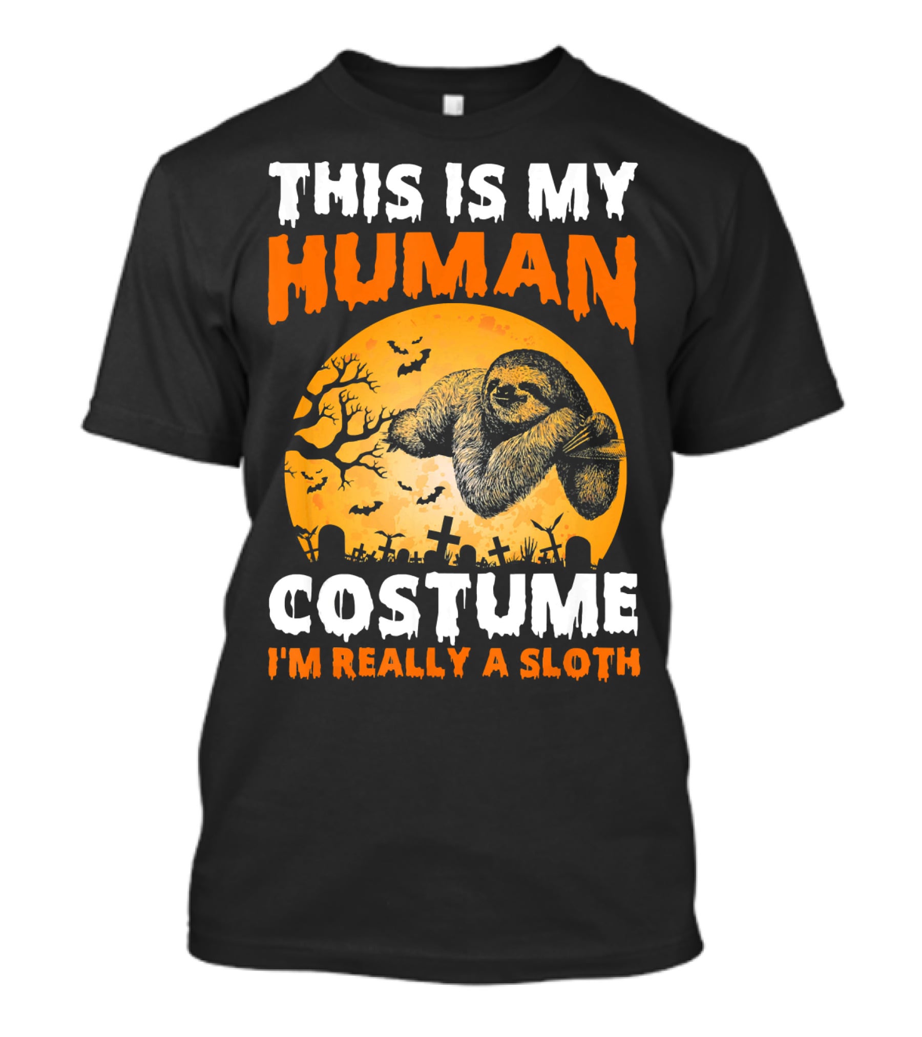This Is My Human Costume I'm Really A Sloth Halloween Moon Cemetery T-Shirt