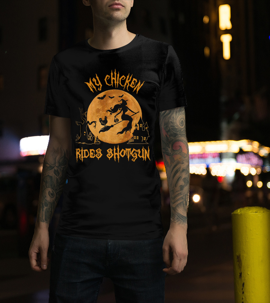 My Chicken Rides Shotgun Halloween Moon Witch Chicken Bats T-Shirt