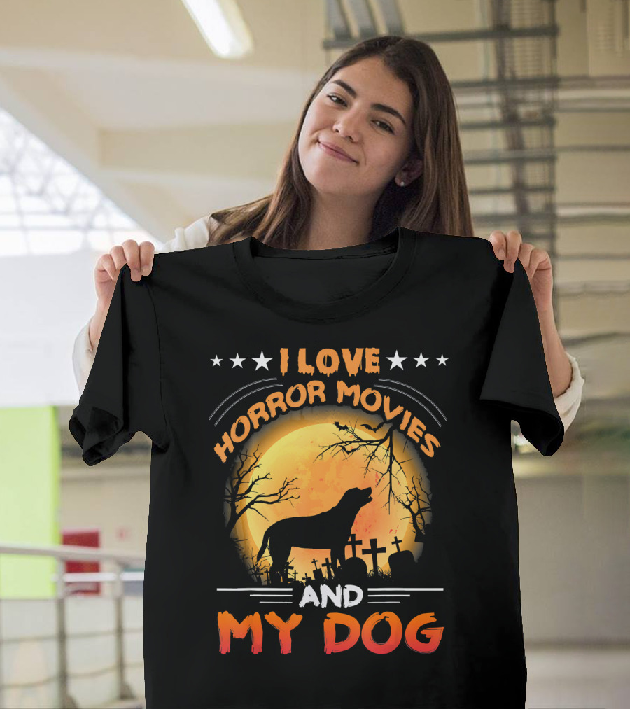 I Love Horror Movies My Dog Silhouette Graveyard Full Moon T-Shirt