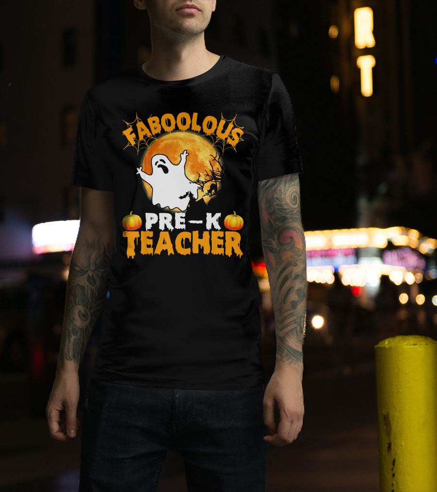 Faboolous Pre K Teacher Moon Ghost Pumpkin Halloween T-Shirt