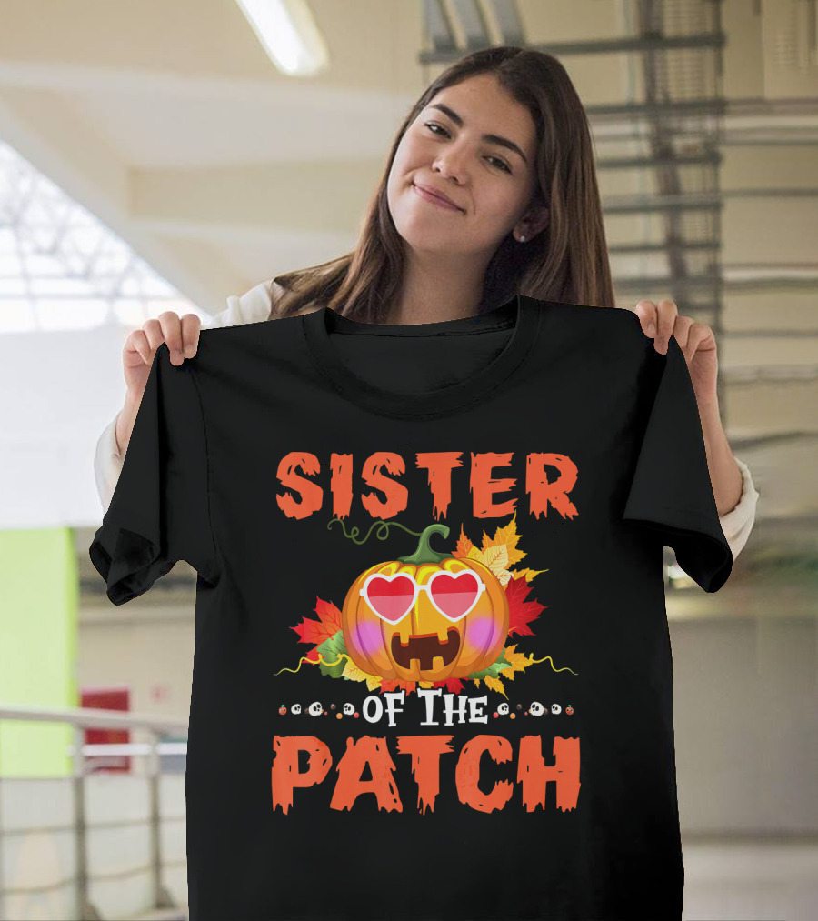 Sister Of The Patch Pumpkin Halloween Co Hearts Leaves Skulls T-Shirt