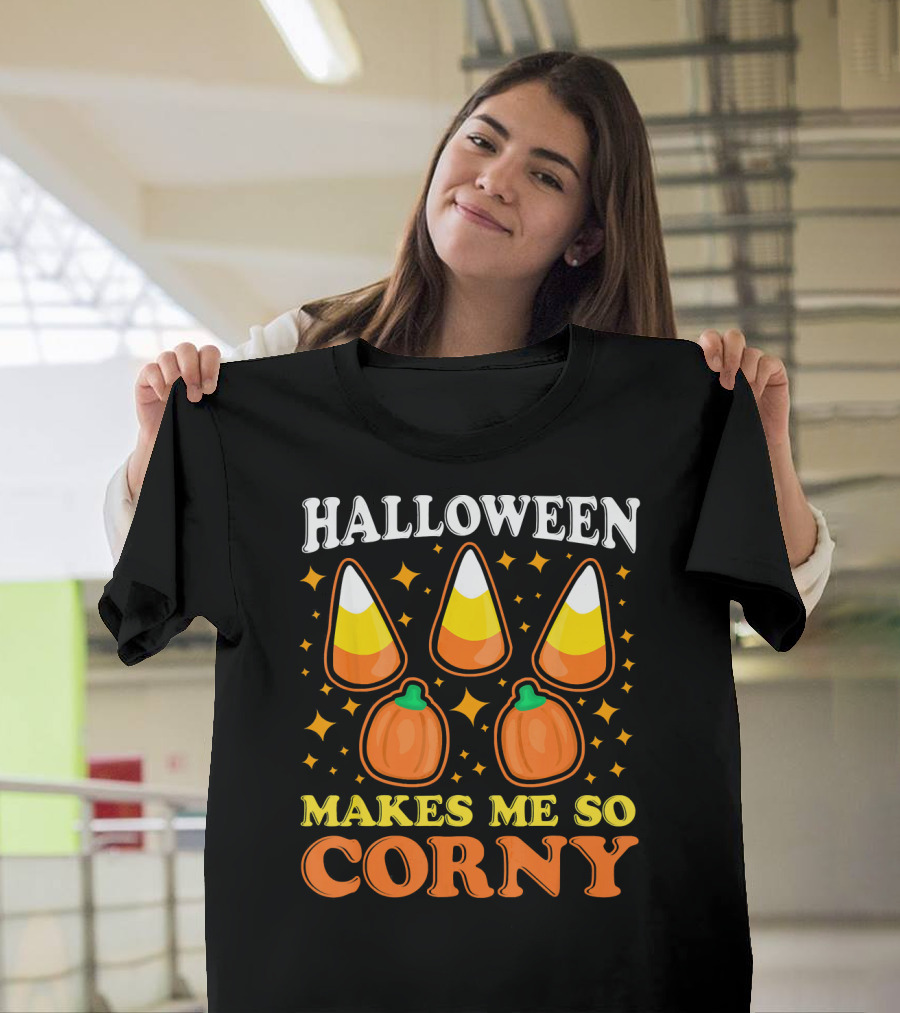 Halloween Makes Me So Corny With Candy Corn And Pumpkins T-Shirt
