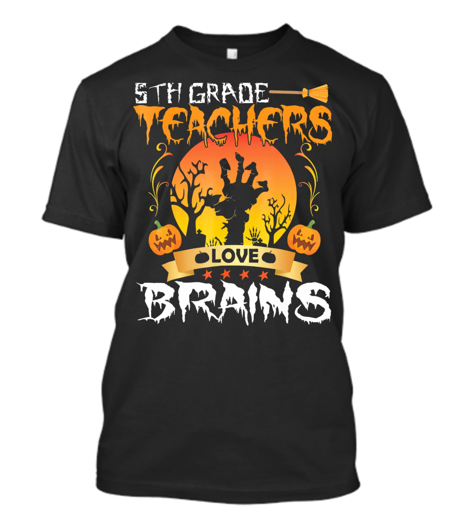 5th Grade Teachers Love Brains Tomb Pumpkin Moon T-Shirt