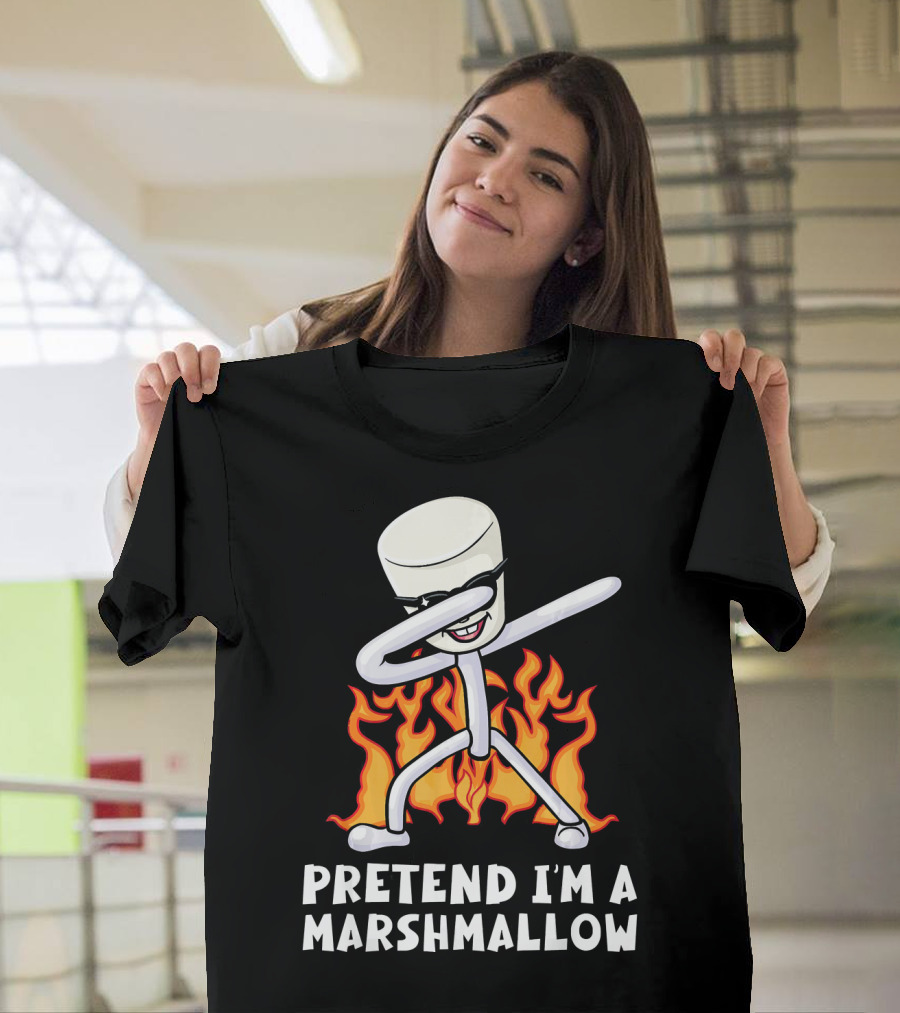 Pretend I'm A Marshmallow Funny Dab With Flames T-Shirt