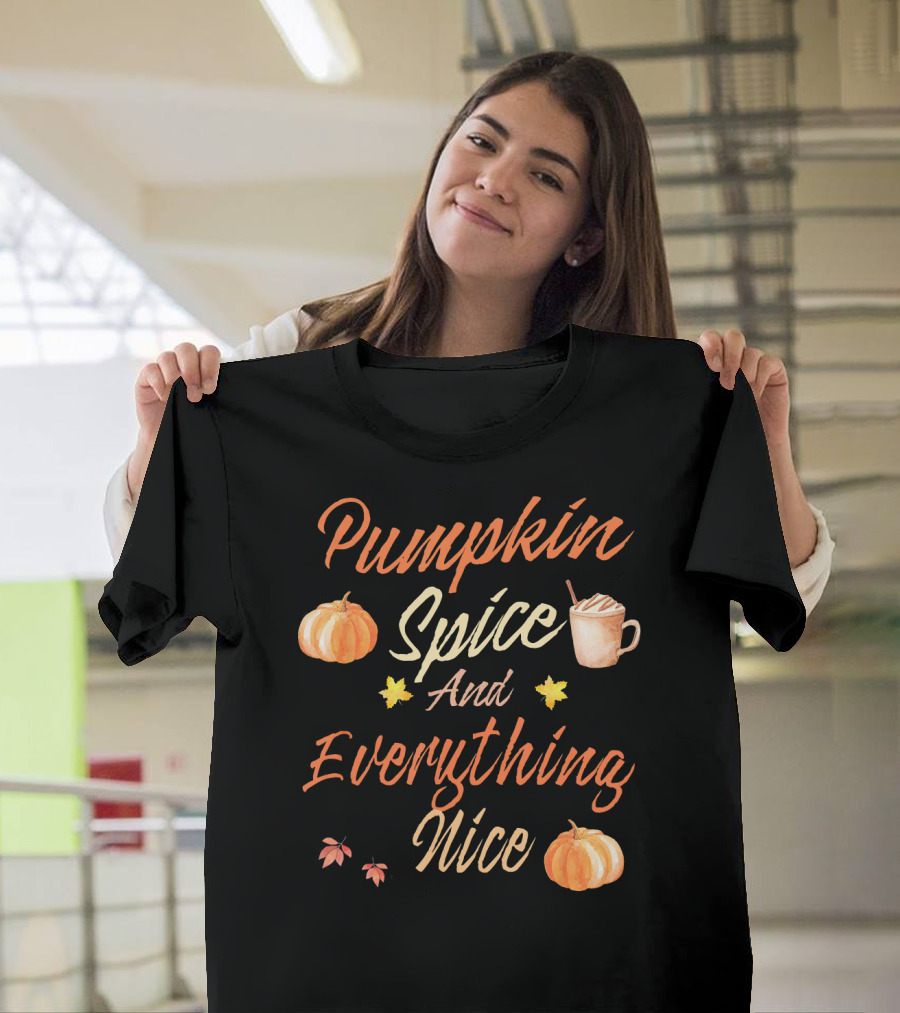 Pumpkin Spice And Everything Nice Autumn Pumpkins Leaves Coffee Cup T-Shirt