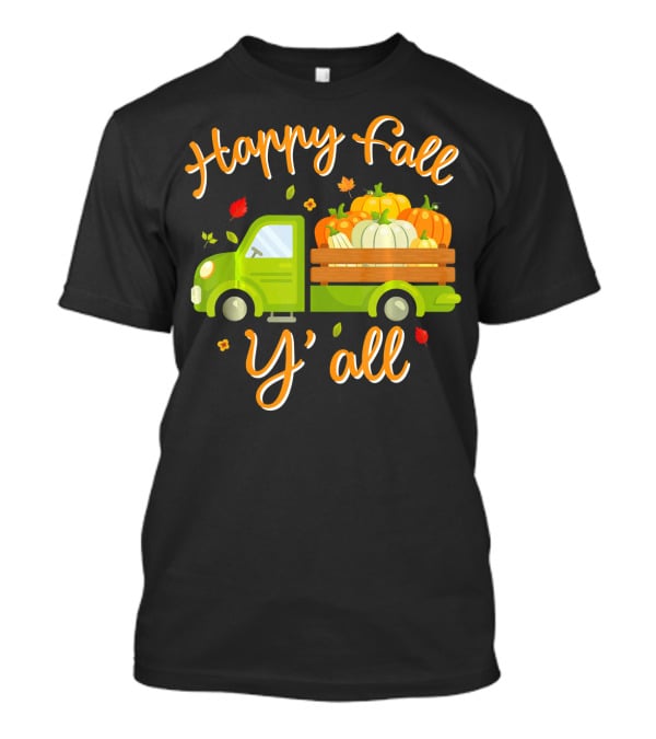Happy Fall Y'all Pumpkin Truck Costume T-Shirt