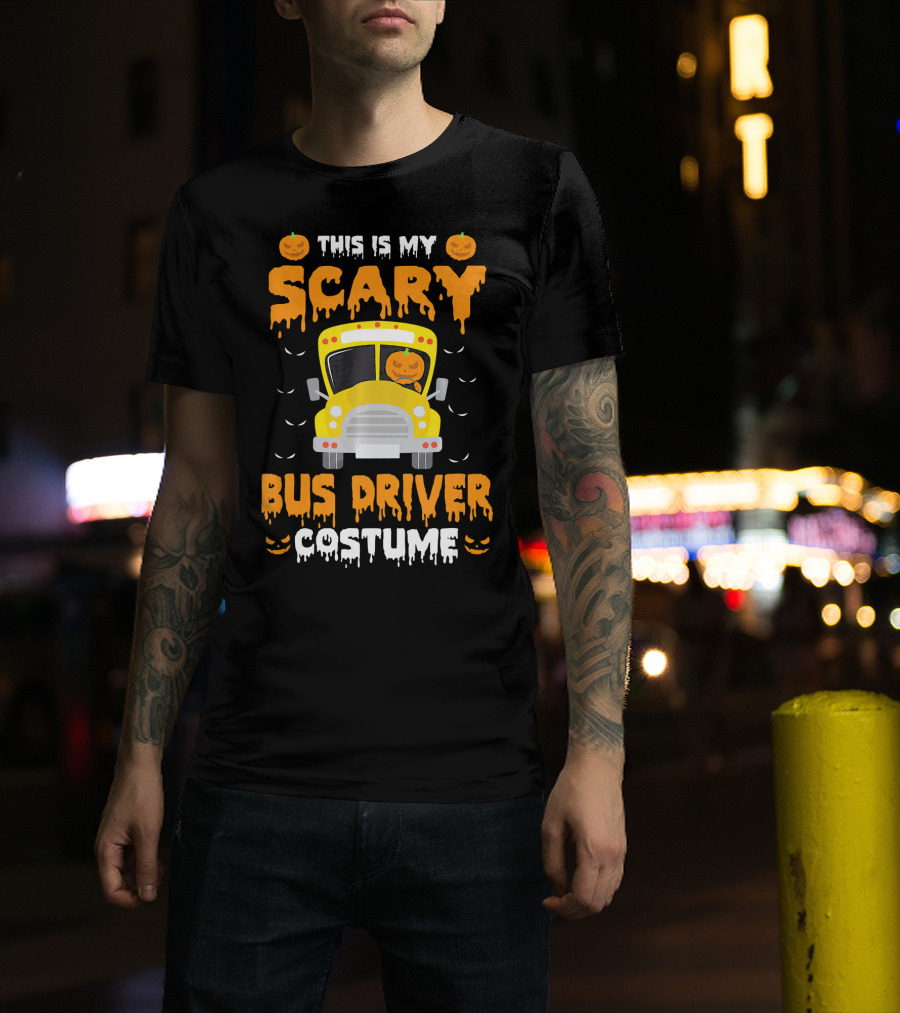 This Is My Scary School Bus Driver Costume Halloween Jack-O'-Lanterns T-Shirt