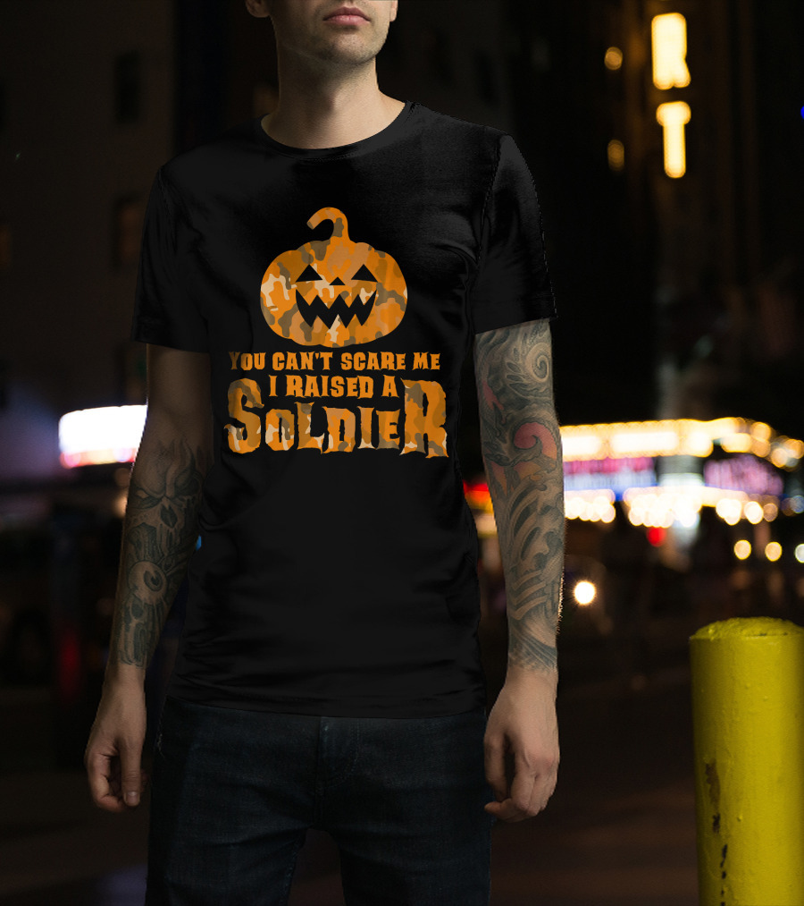 You Can't Scare Me I Raised A Soldier Halloween Camo Pumpkin T-Shirt
