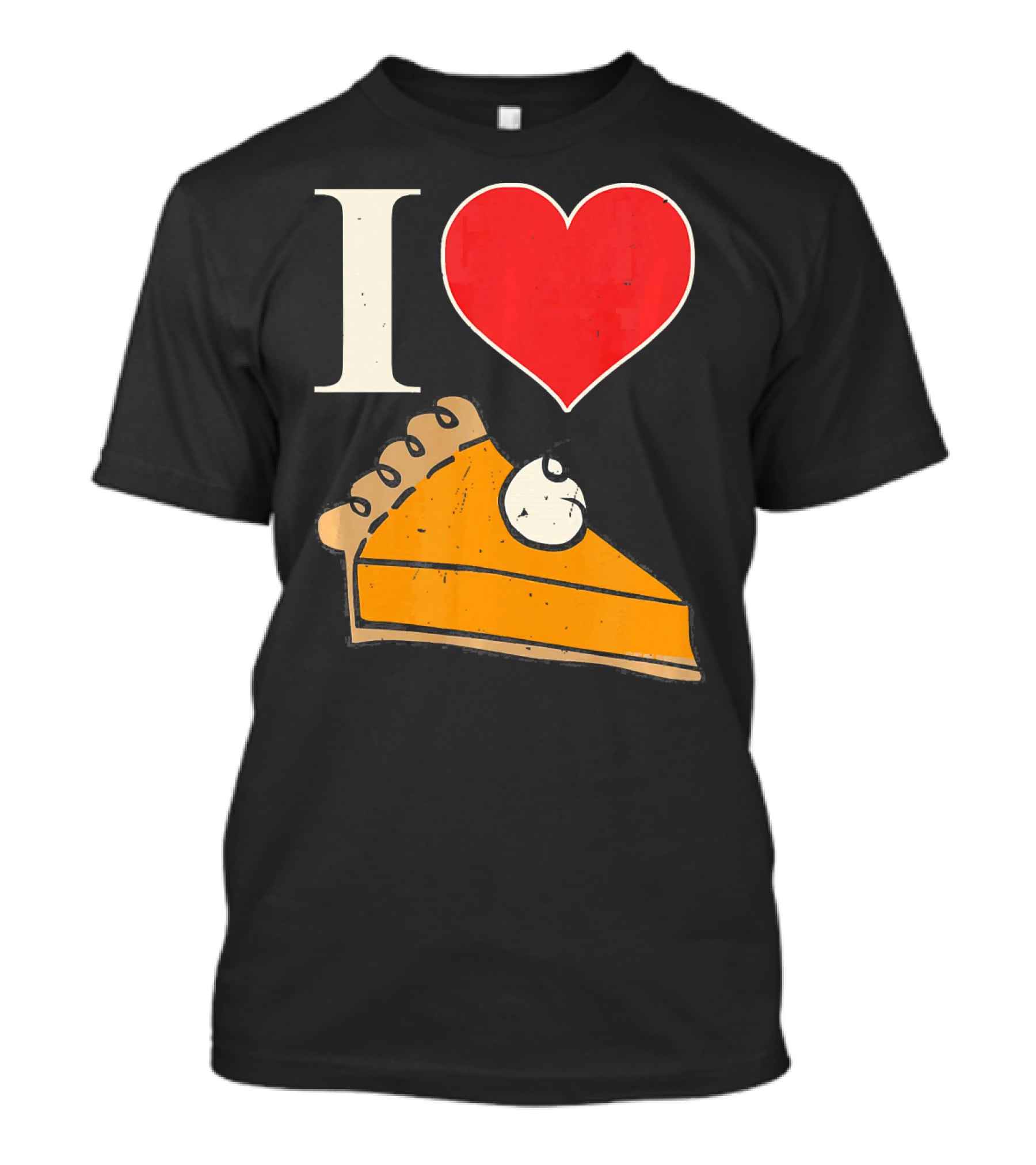 I Love Pumpkin Pie Heart Slice Funny Holiday T-Shirt