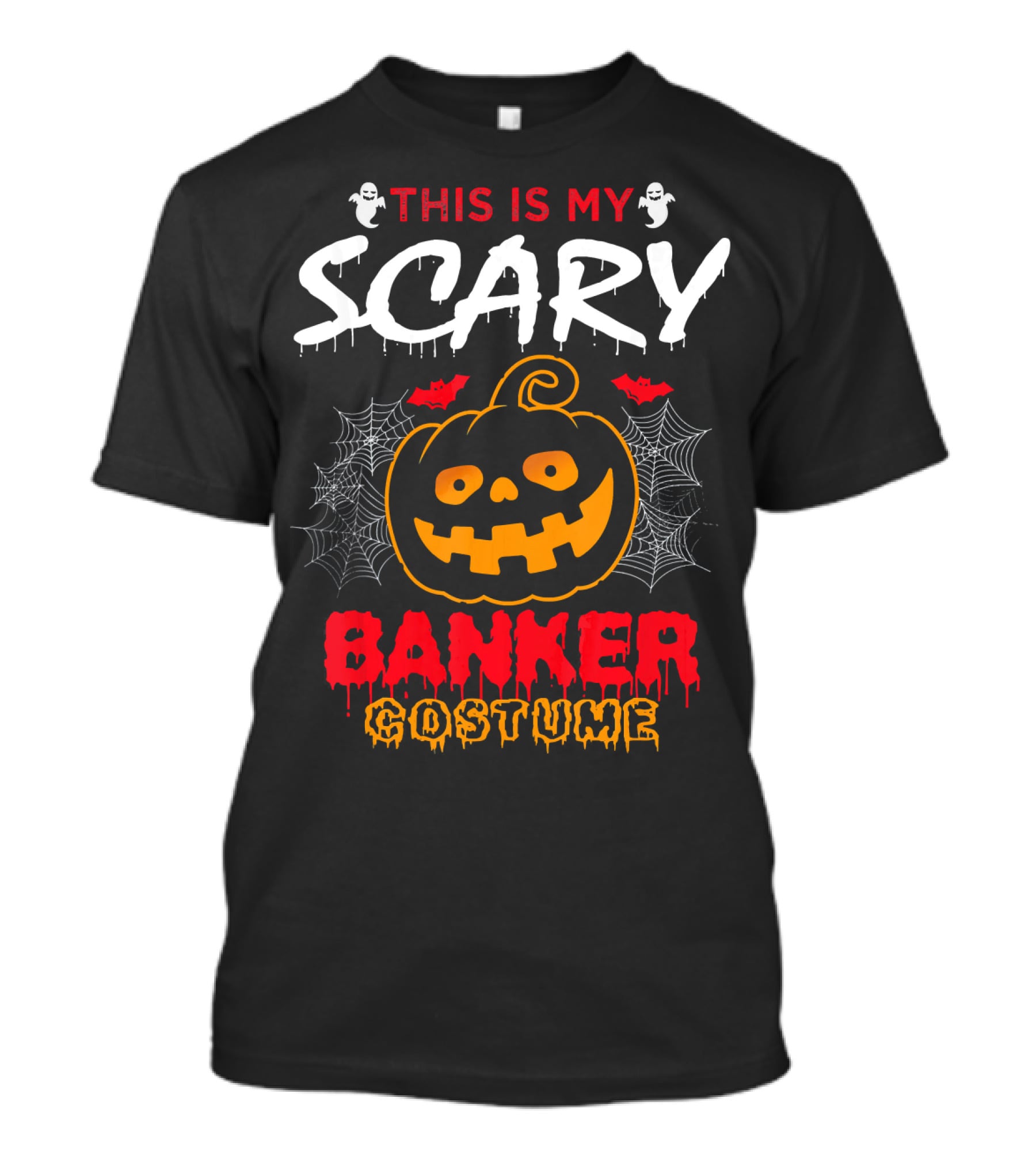 This Is My Scary Banker Costume Pumpkin Spider Web Ghosts T-Shirt