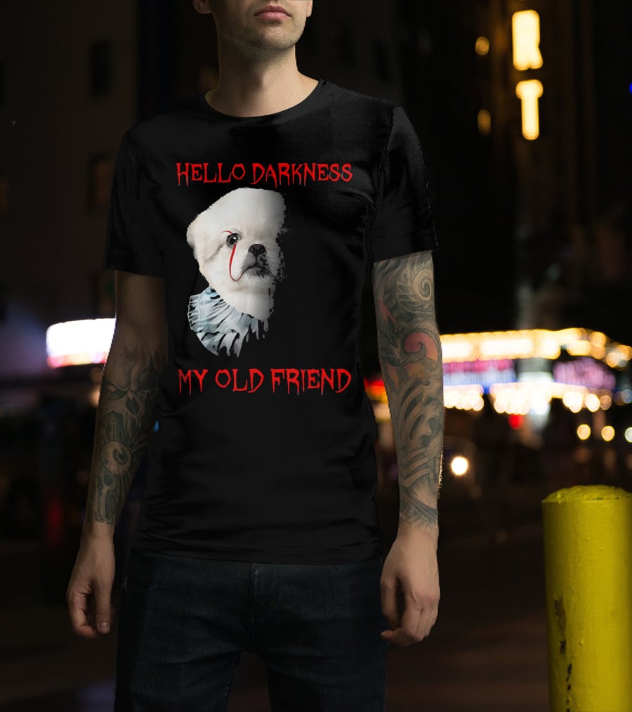 Halloween Hello Darkness My Old Friend Creepy Clown Dog T-Shirt