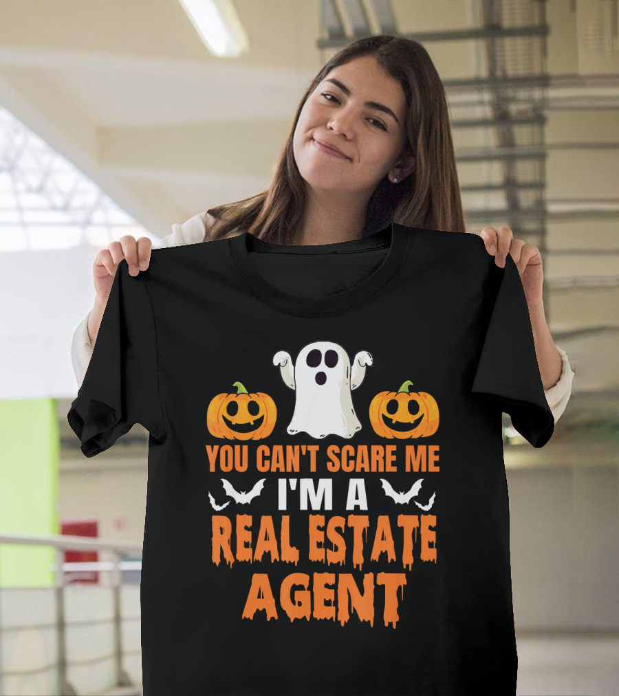 You Can't Scare Me I'm A Real Estate Agent Ghost and Pumpkins T-Shirt