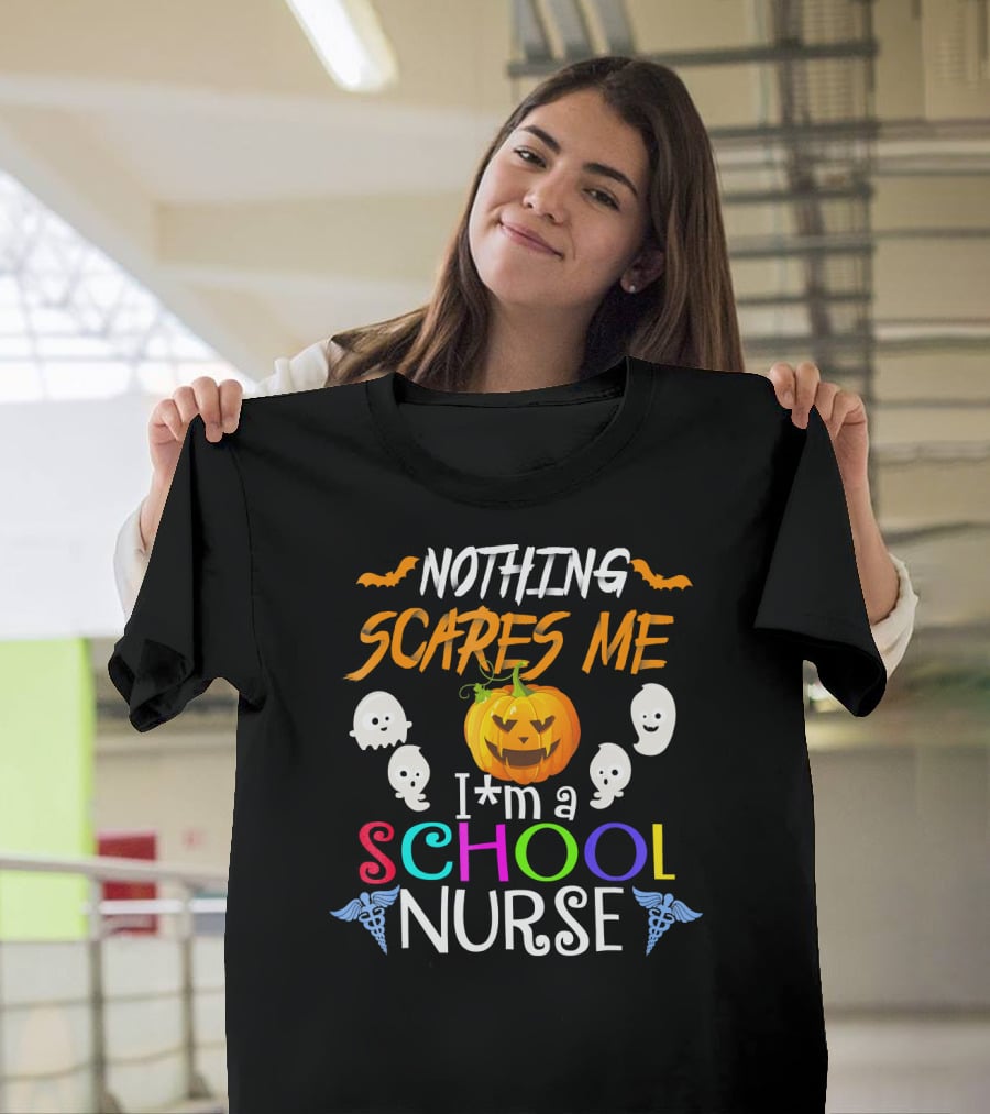 Nothing Scares Me I'm A School Nurse Halloween Pumpkin Ghosts T-Shirt