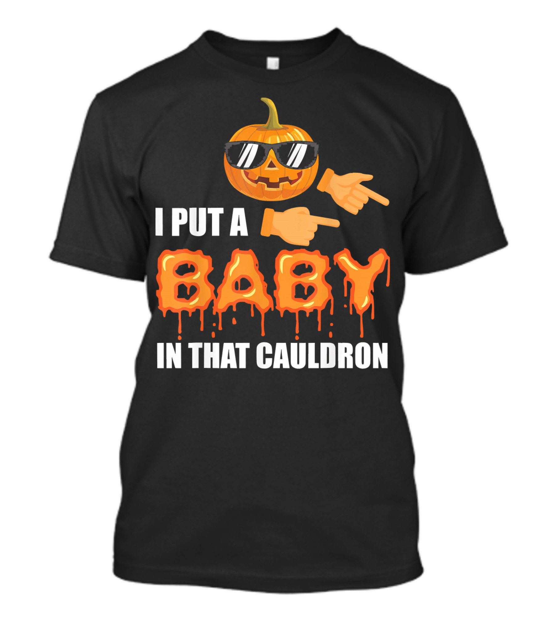 Mens Halloween Pregnancy Dad I Put A Baby In That Cauldron T-Shirt