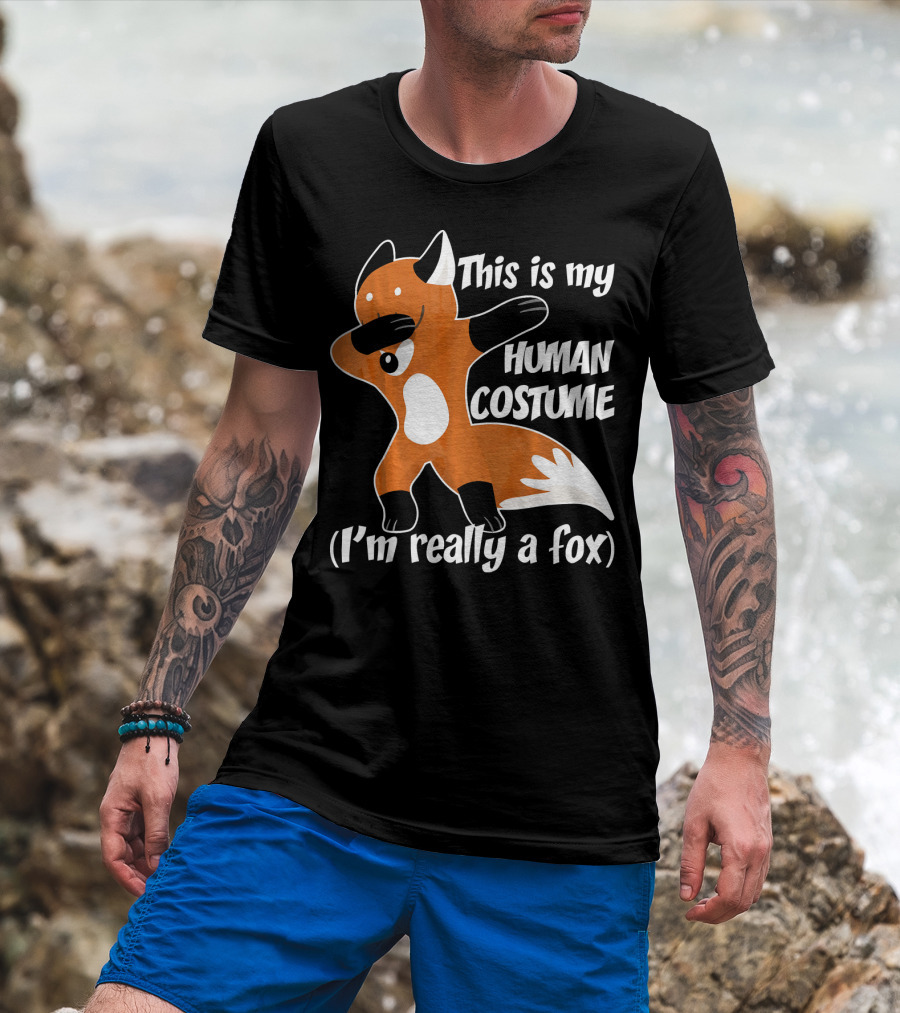This Is My Human Costume I'm Really A Fox Dab Dance Fox Costume T-Shirt