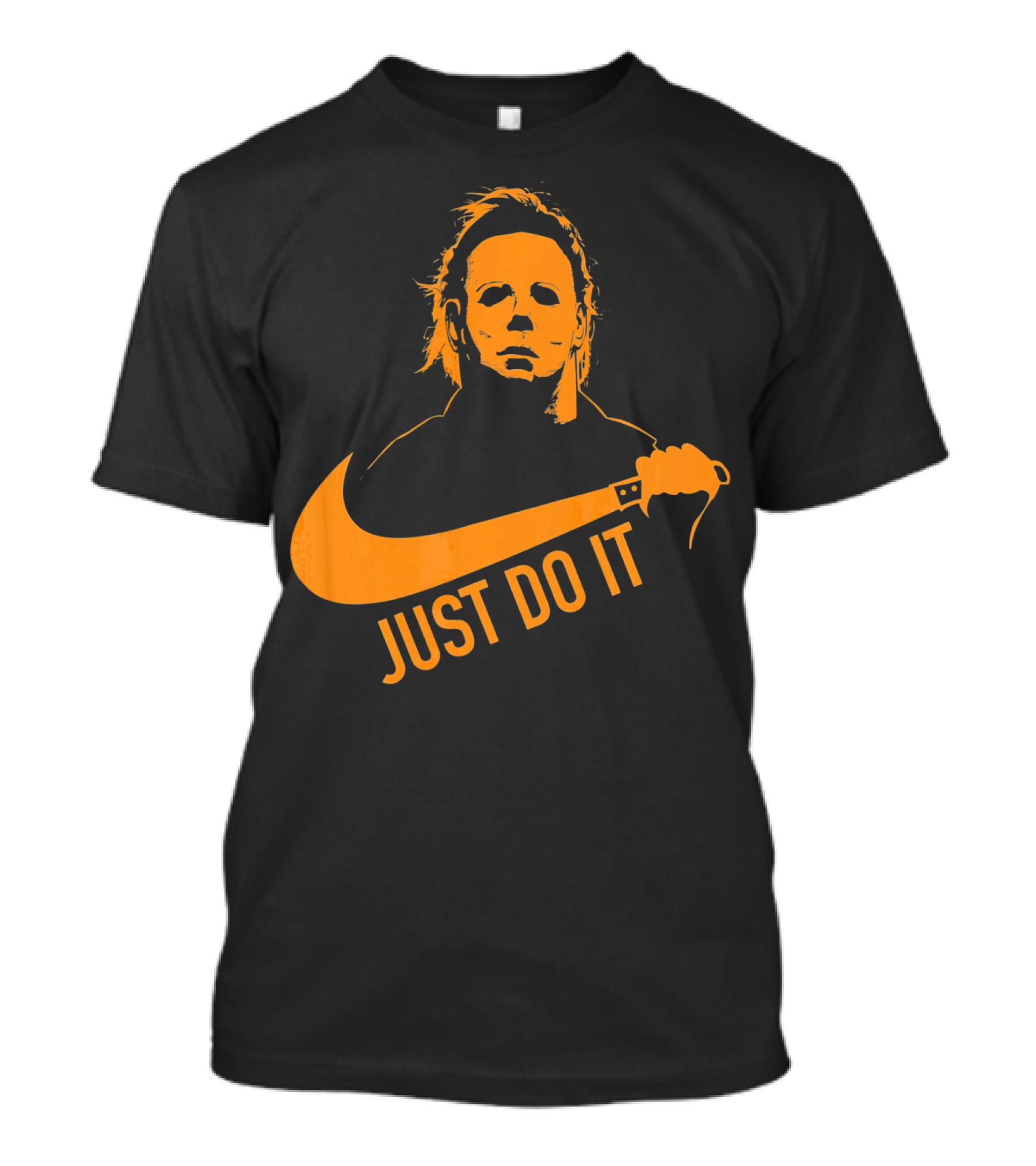 Just Do It Horror Movie T-Shirt