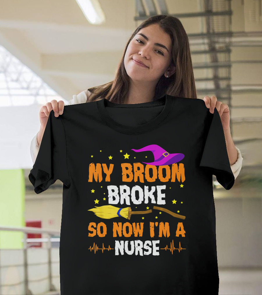 My Broom Broke Halloween Nurse Hat and Stars T-Shirt