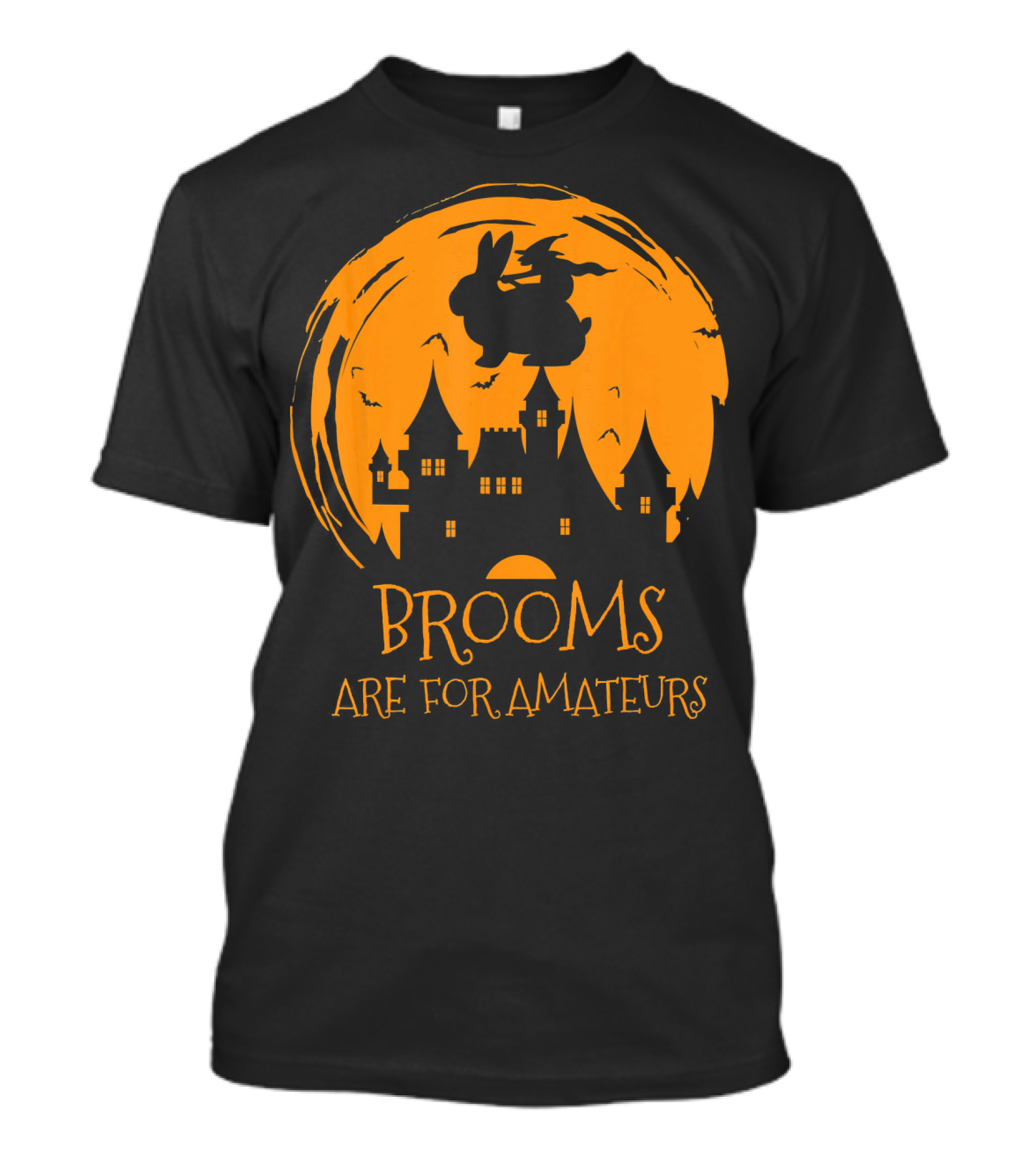 Brooms Are For Amateurs Halloween Rabbit Witch Costume T-Shirt